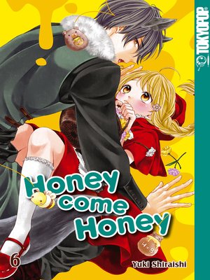 cover image of Honey come Honey 06